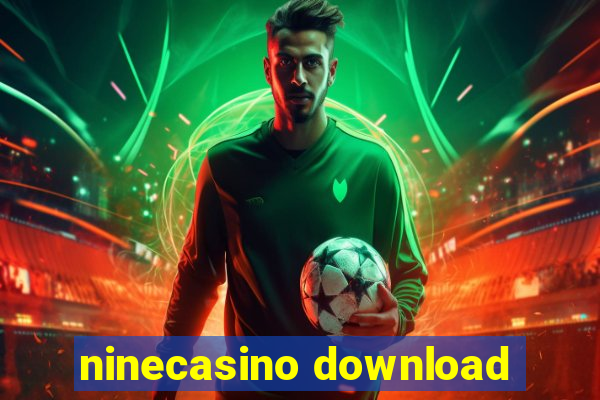 ninecasino download